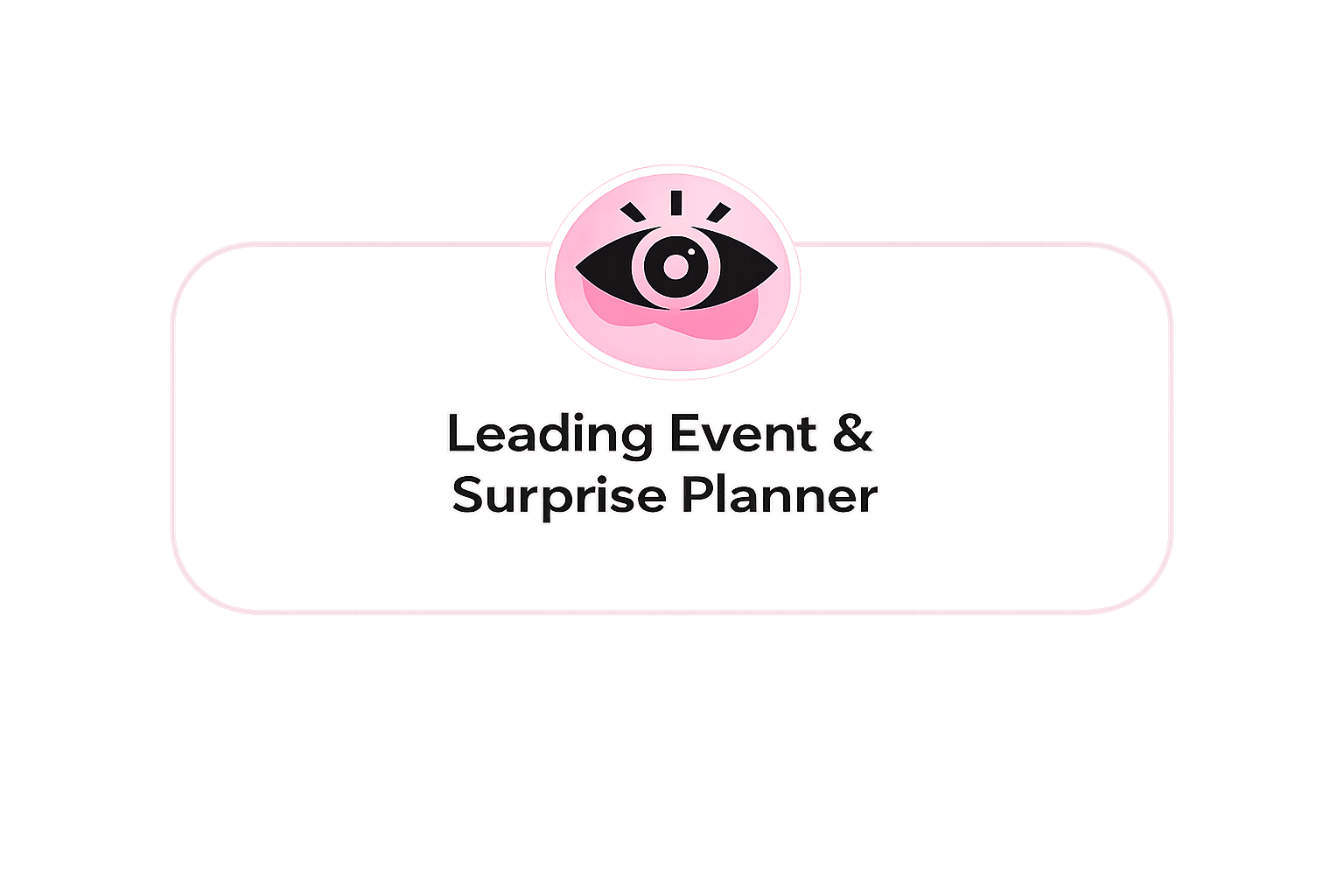 Leading Event & Surprise Planner