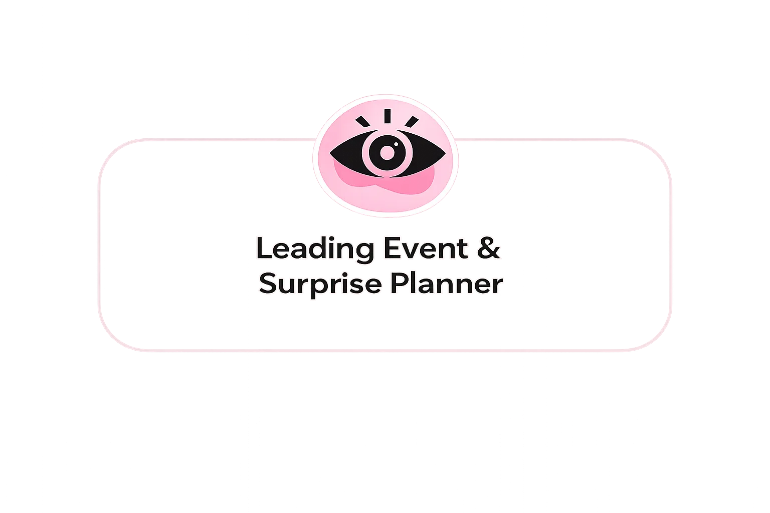 Leading Event & Surprise Planner