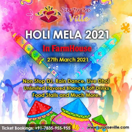 Holi Mela In Farm House (Holi Party ) On 27th March 2021 (Per Person)